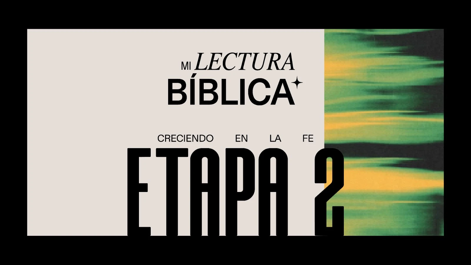 Lectura Bíblica Etapa 2